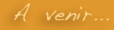 2018TitreA venir